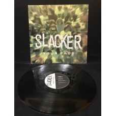 Slacker - Your Face