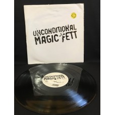 Unconditional - Magic Fett